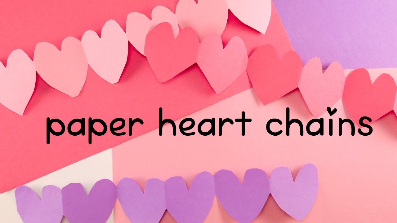 🩷 How To Make Paper Heart Chains (Fun For Valentine's Day!)
