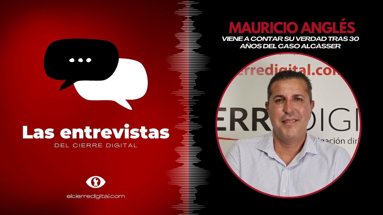 Caso Alc&agrave;sser: La verdad de Mauricio Angl&eacute;s - PARTE I | El Cierre Digital