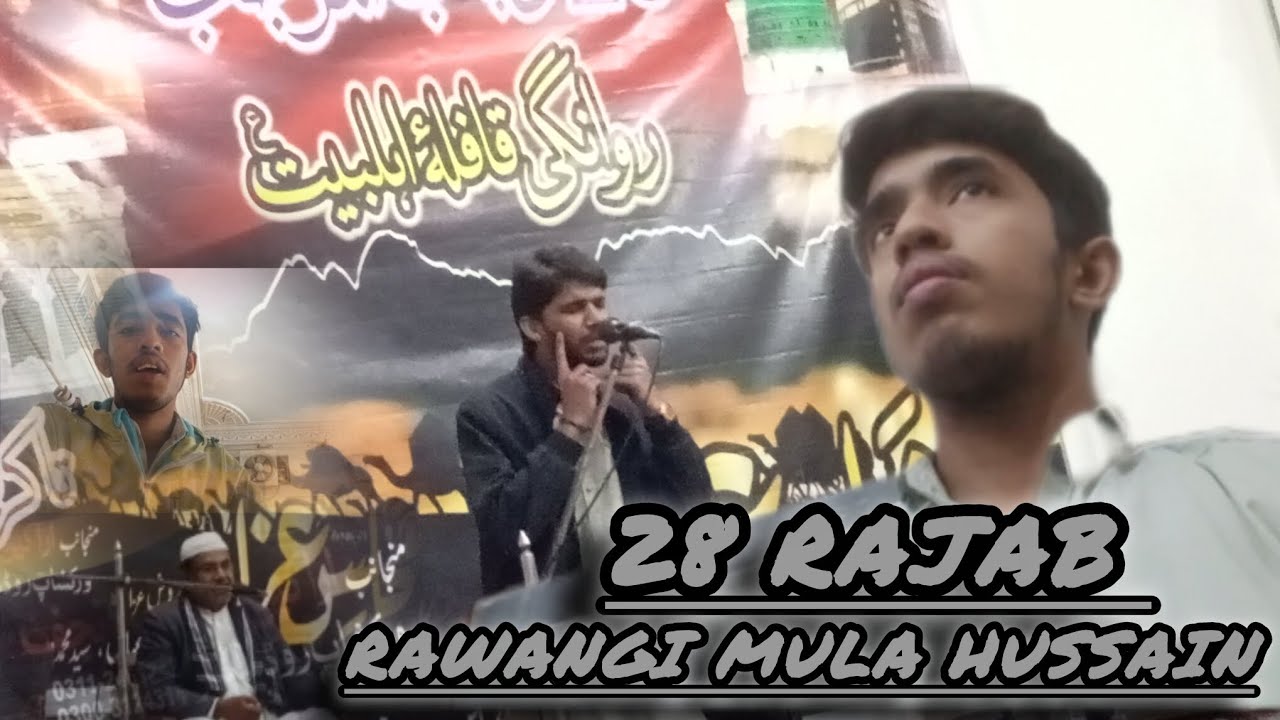 28 Rajab ! Rawangi e MULA hussain ! Vlog no 14  ! Subscribe share 