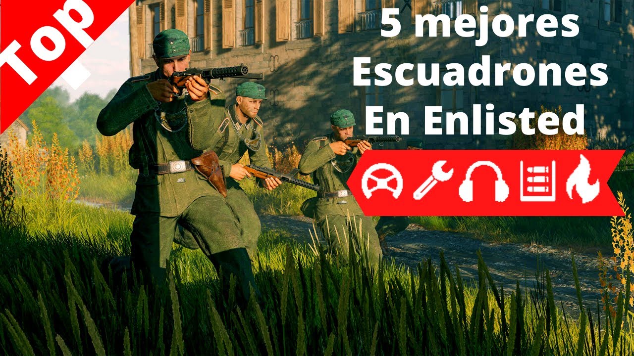 Top 5 mejores escuadrones en Enlisted