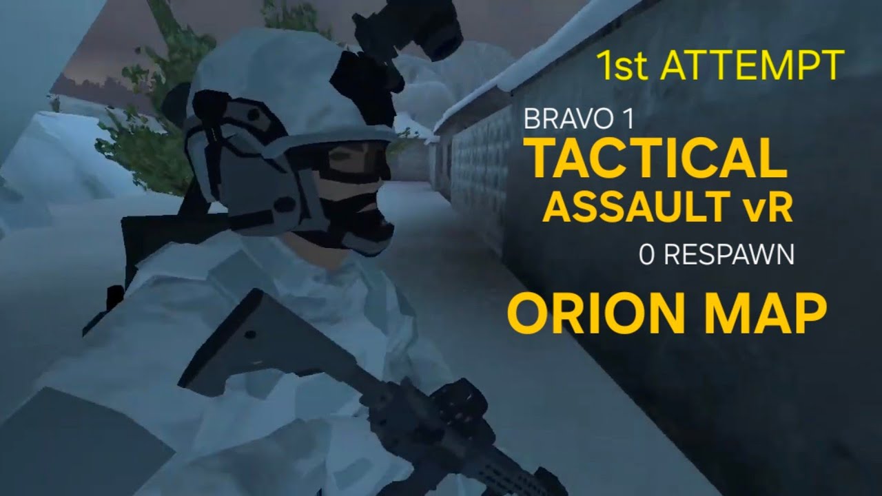 Orion 1st attempt | Tactical Assault VR | Lonewolf