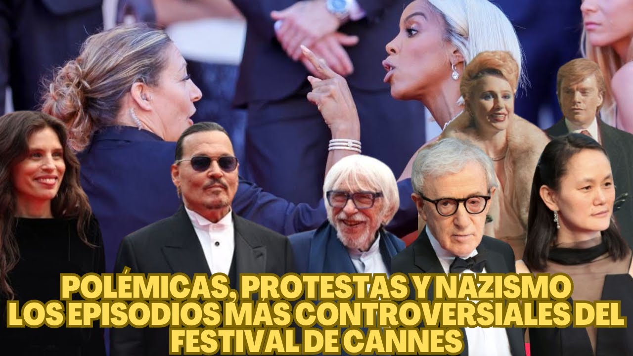 Polémicas, protestas y nazismo: los episodios más controversiales del Festival de Cannes