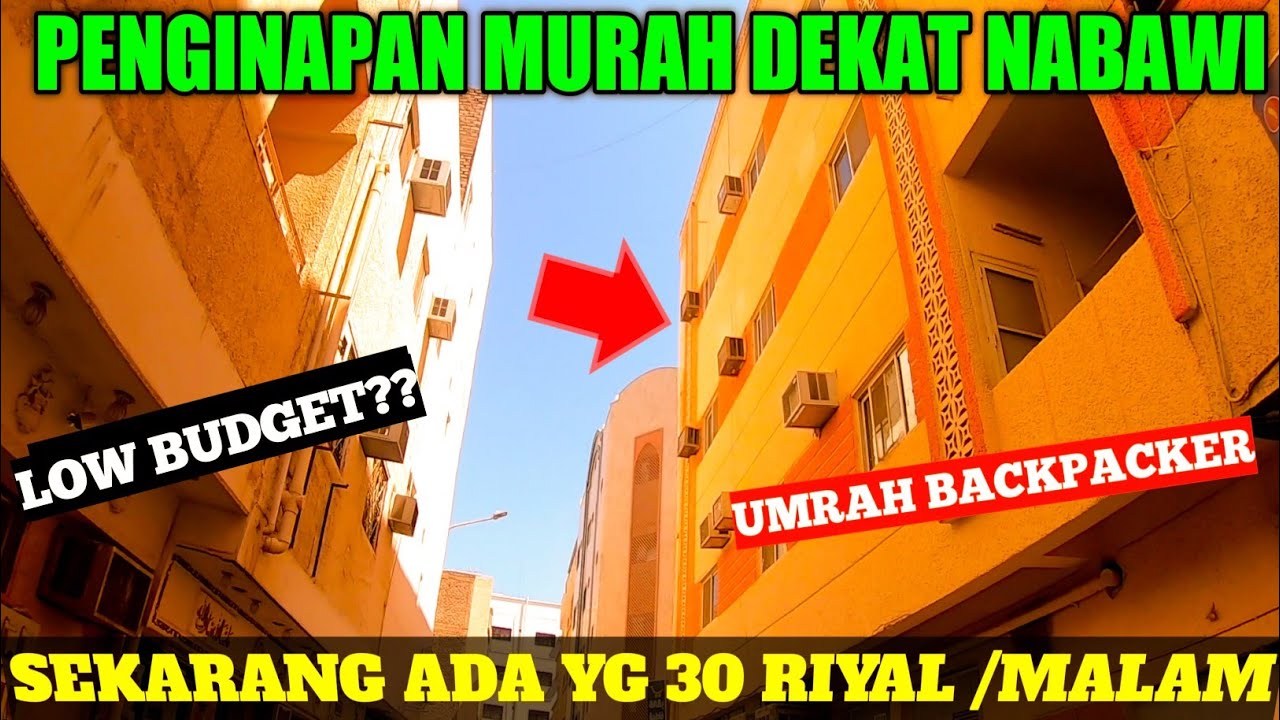 FULL..!! REVIEW PENGINAPAN2 MURAH DI MADINAH+DEKAT NABAWI COCOK BUAT HEMAT BUDGET I UMRAH BACKPACKER