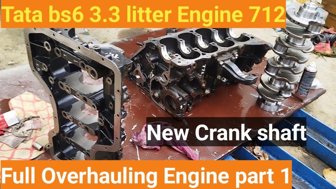 Tata bs6 3.3 litter engine  full Overhauling