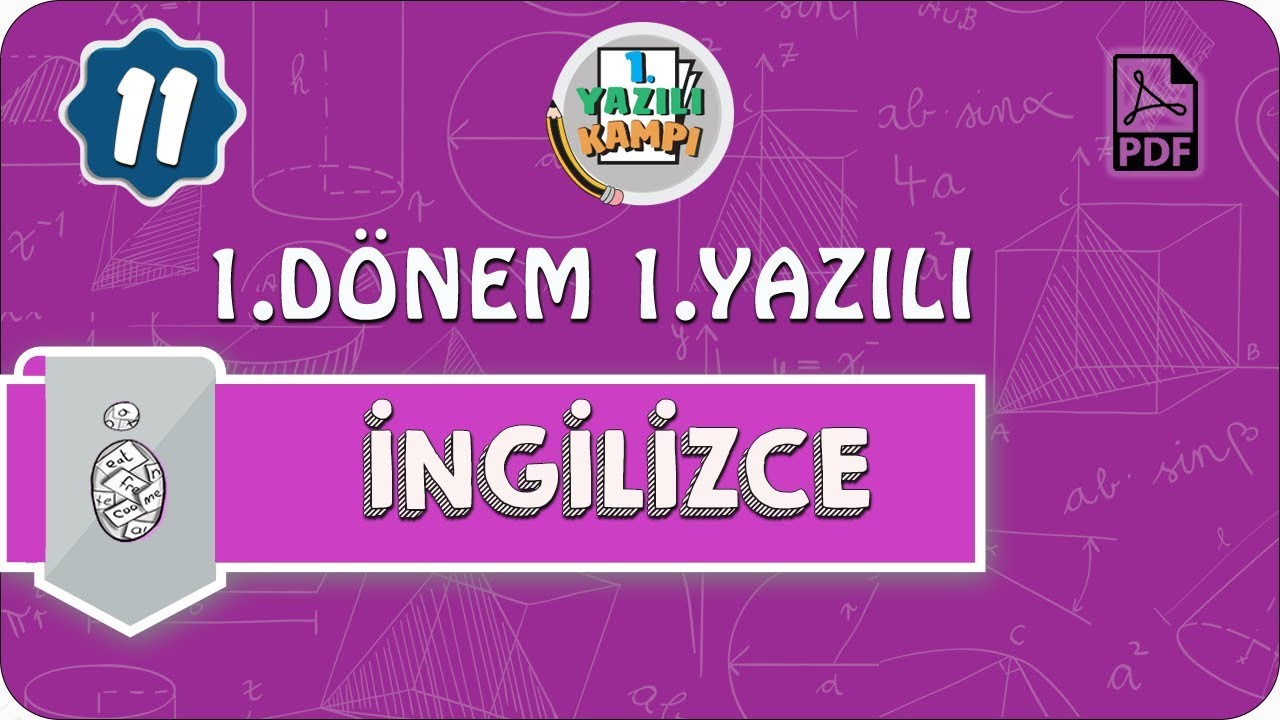 11. Sınıf İngilizce | 1. Dönem 1. Yazılıya Hazırlık