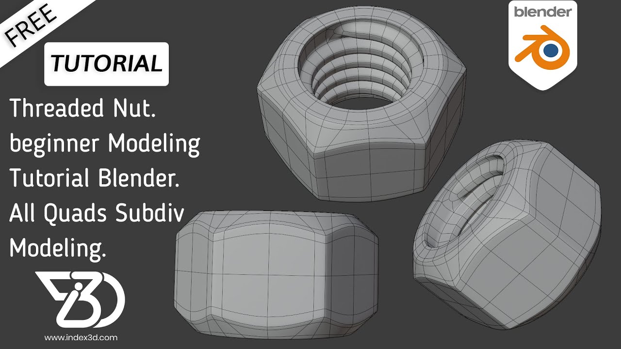 Учебное пособие по моделированию резьбовой гайки для начинающих | Blender 2.8