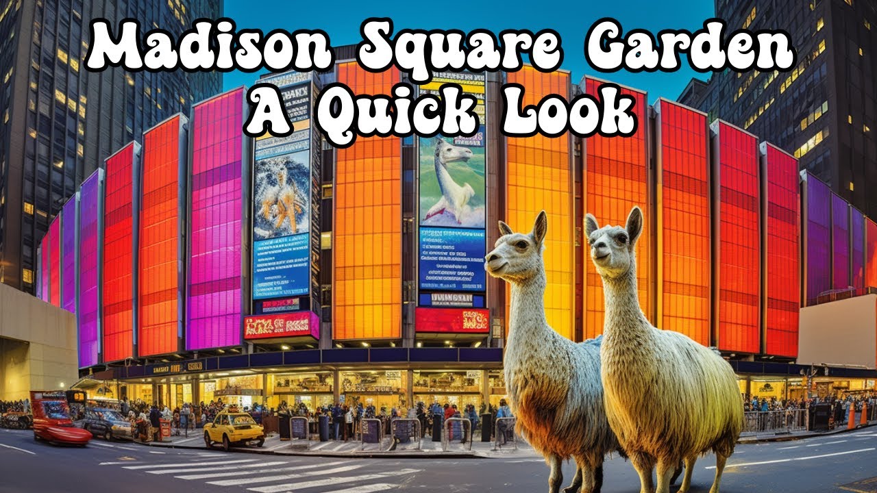 Madison Square Garden: A Quick Look