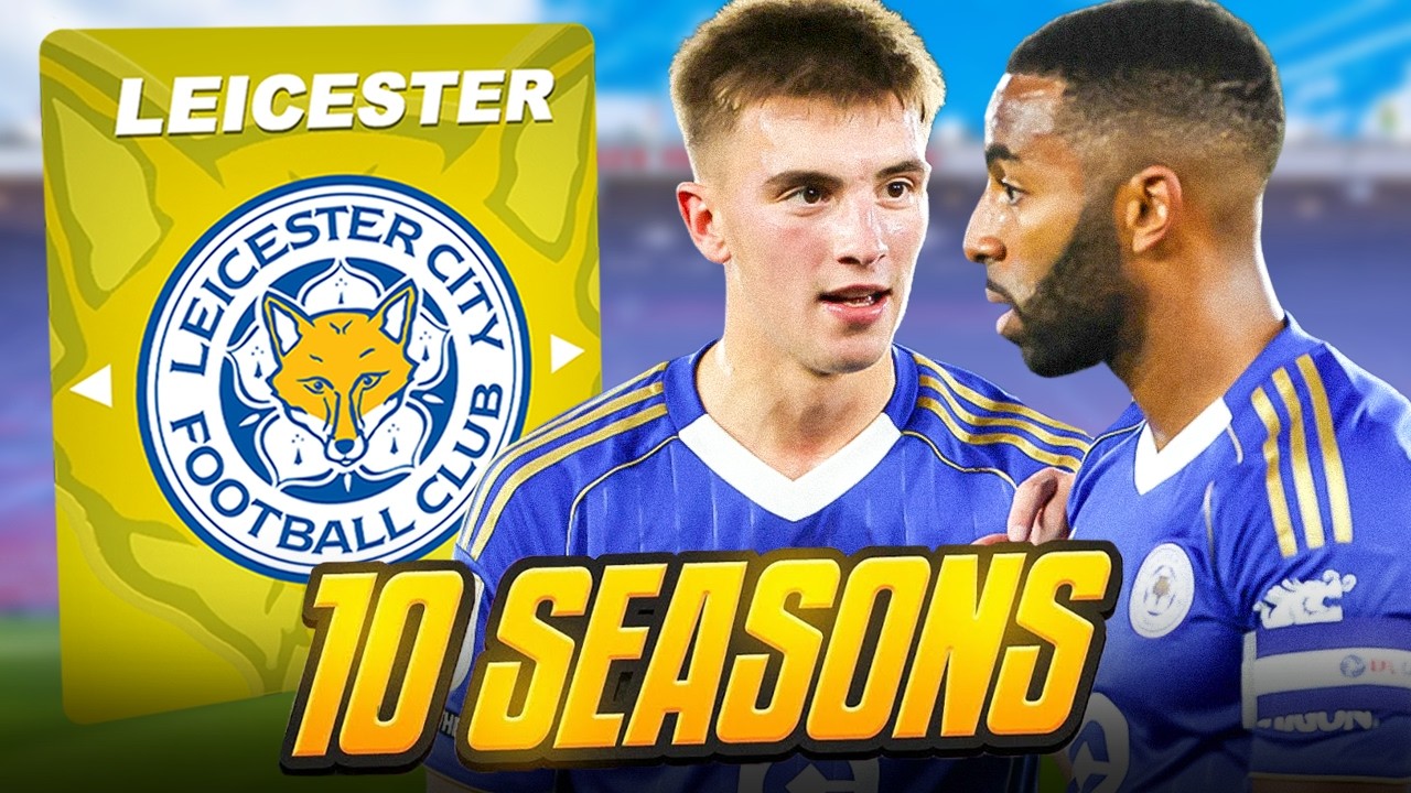 Převzal jsem Leicester na 10 sezón a toto se stalo.. 🏆📈