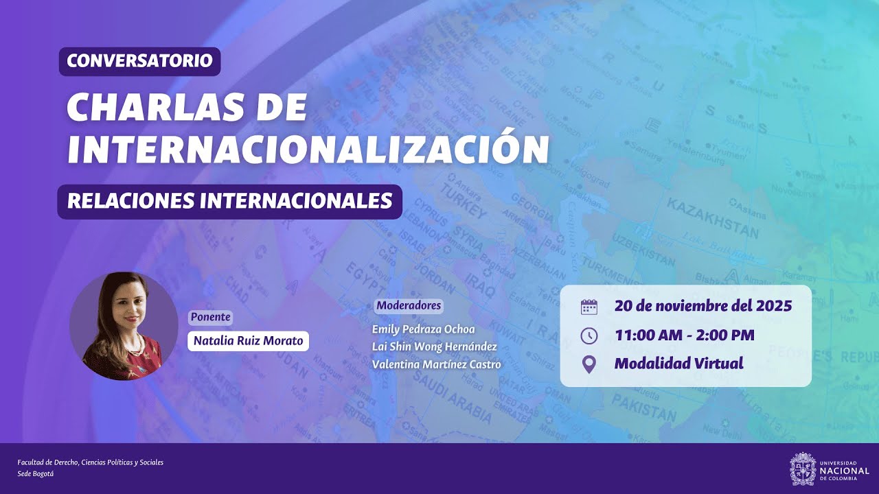 Webinar: Conversatorio: Charlas de Internacionalización: Relaciones Internacionales