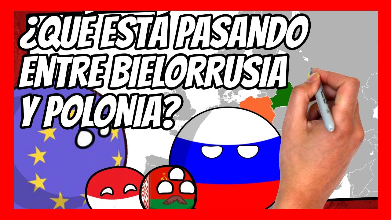 ✅ ¿Qué está pasando en la FRONTERA entre BIELORRUSIA y POLONIA?