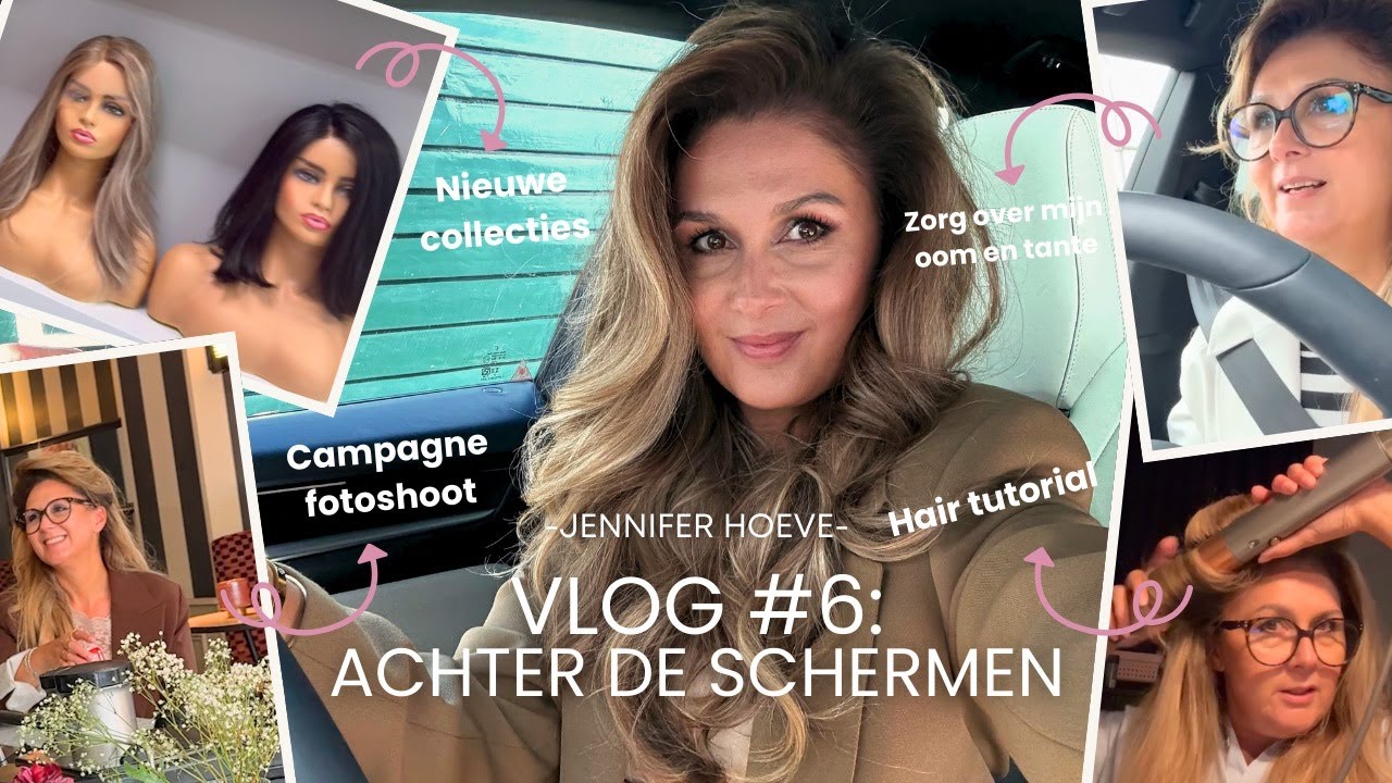 Campagne Shoot, Hair Tutorial & Sneak Peek Nieuwe Collecties| Jennifer Hoeve Hair | VLOG#6