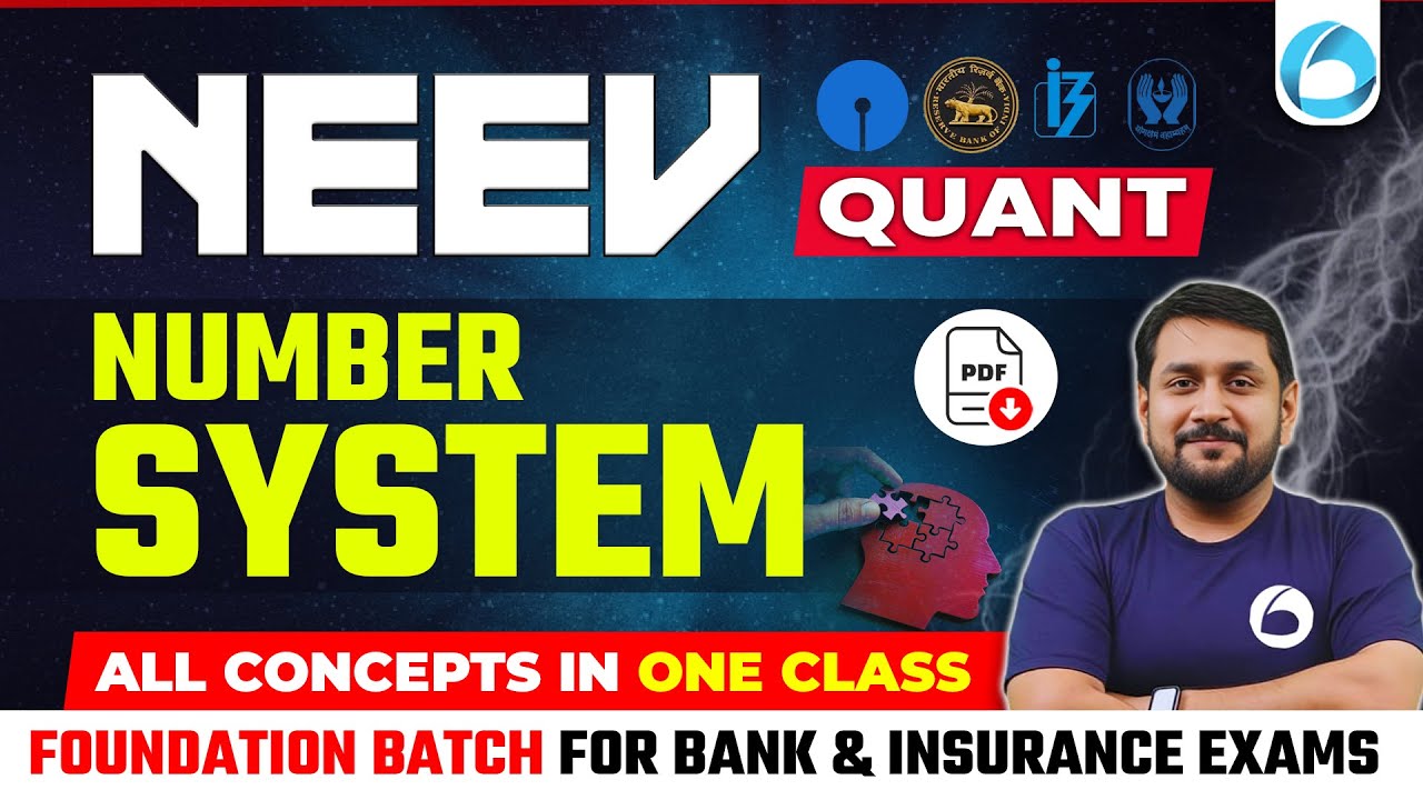 NEEV Foundation Batch Quant 2025 | NUMBER SYSTEM (All Concepts in One Class) | By Prabal Sir