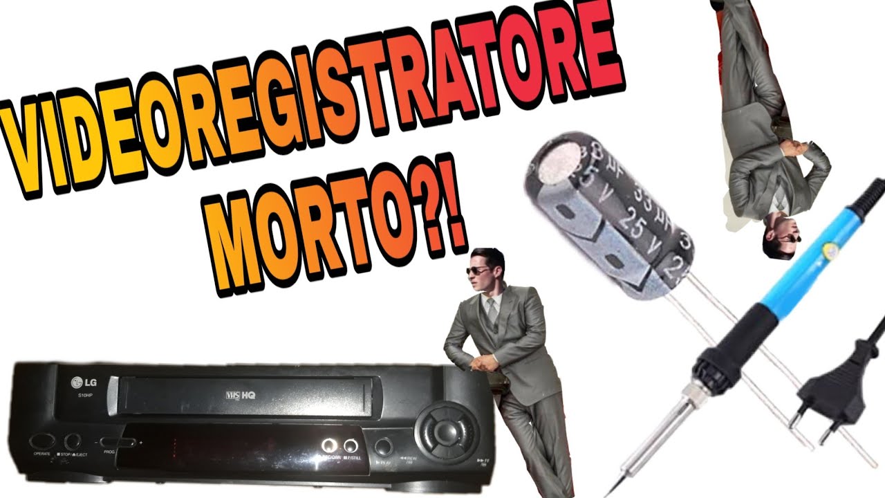 Riparazione videoregistratore LG S10HP