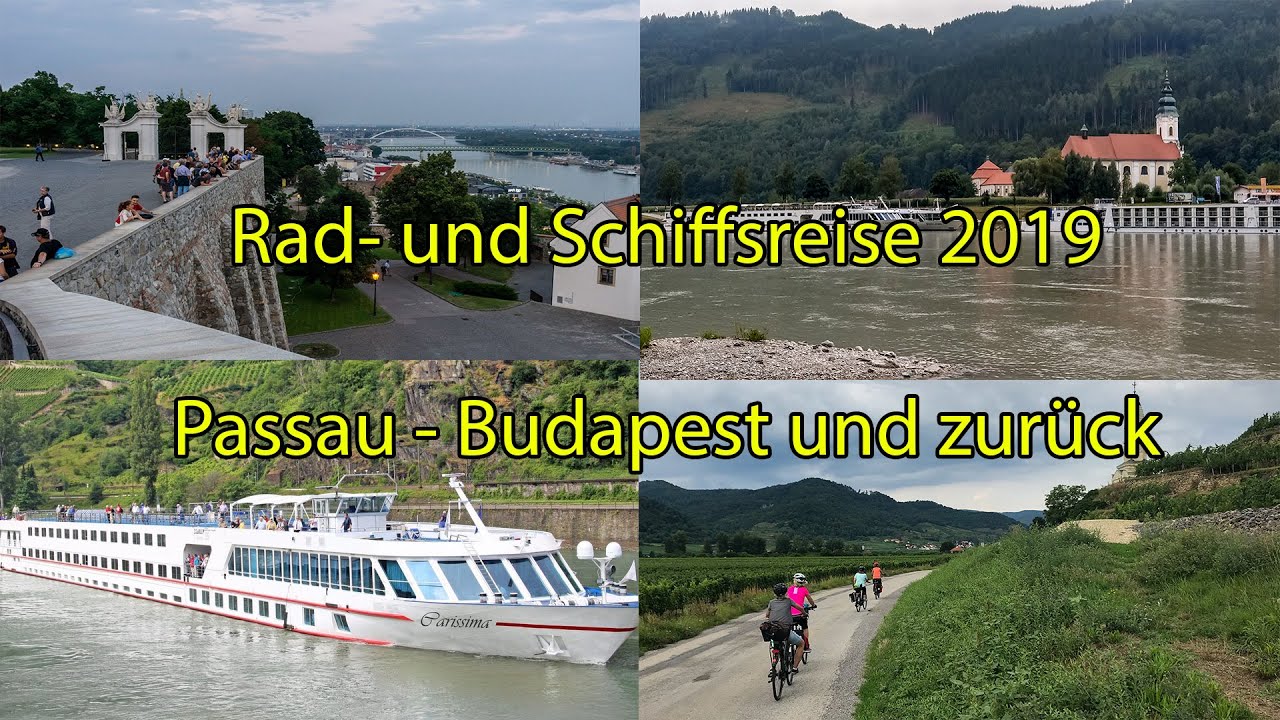 Donaukreuzfahrt mit Schiff und Rad Juli 2019