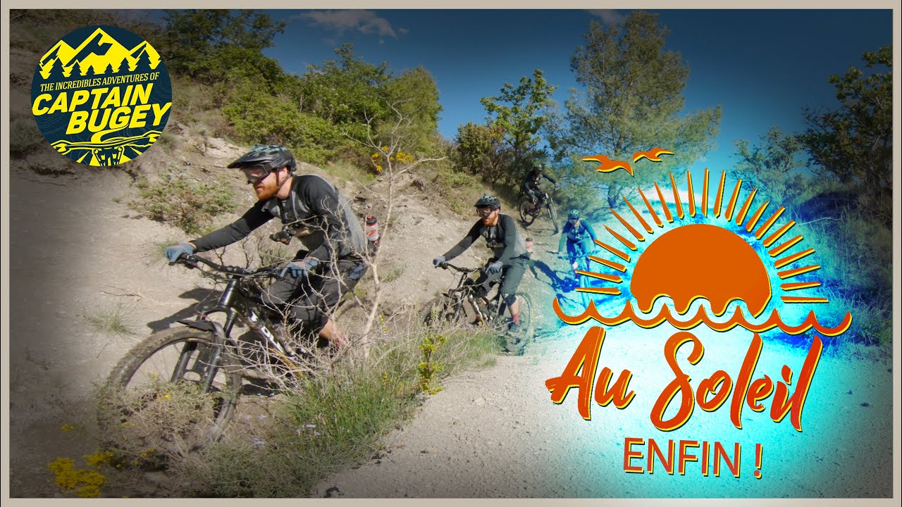 AVENTURE ENDURO EN ARD&Egrave;CHE / VTT ENDURO / CAPTAIN BUGEY