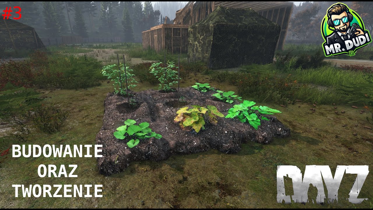 DayZ - Mr.Dudi PL - Budowanie oraz tworzenie #3
