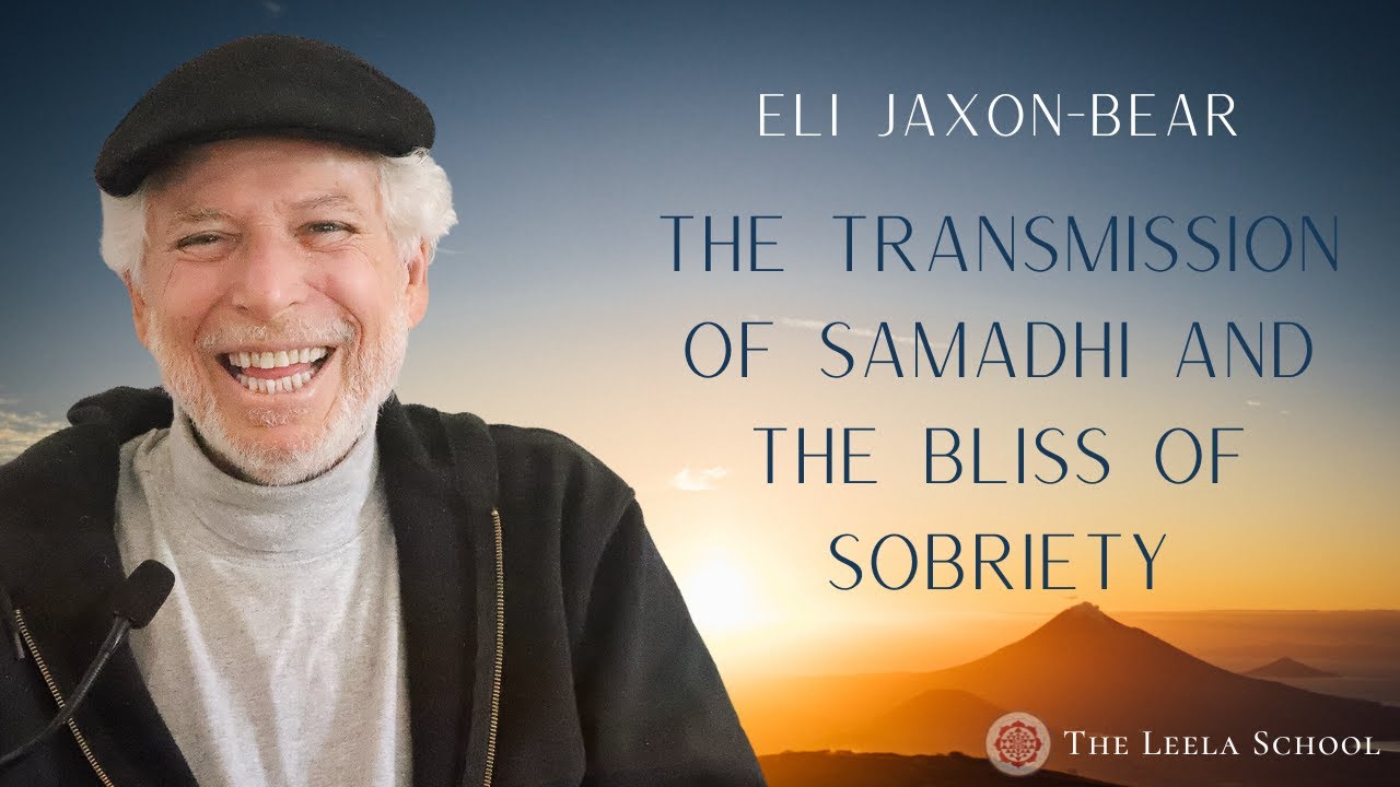 The Transmission of Samadhi and The Bliss of Sobriety