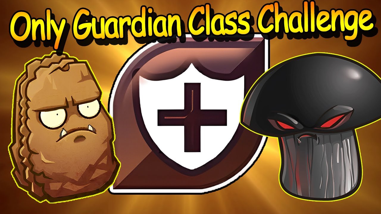 [Challenge #015] Deck With Only Guardian Class ▌PvZ Heroes