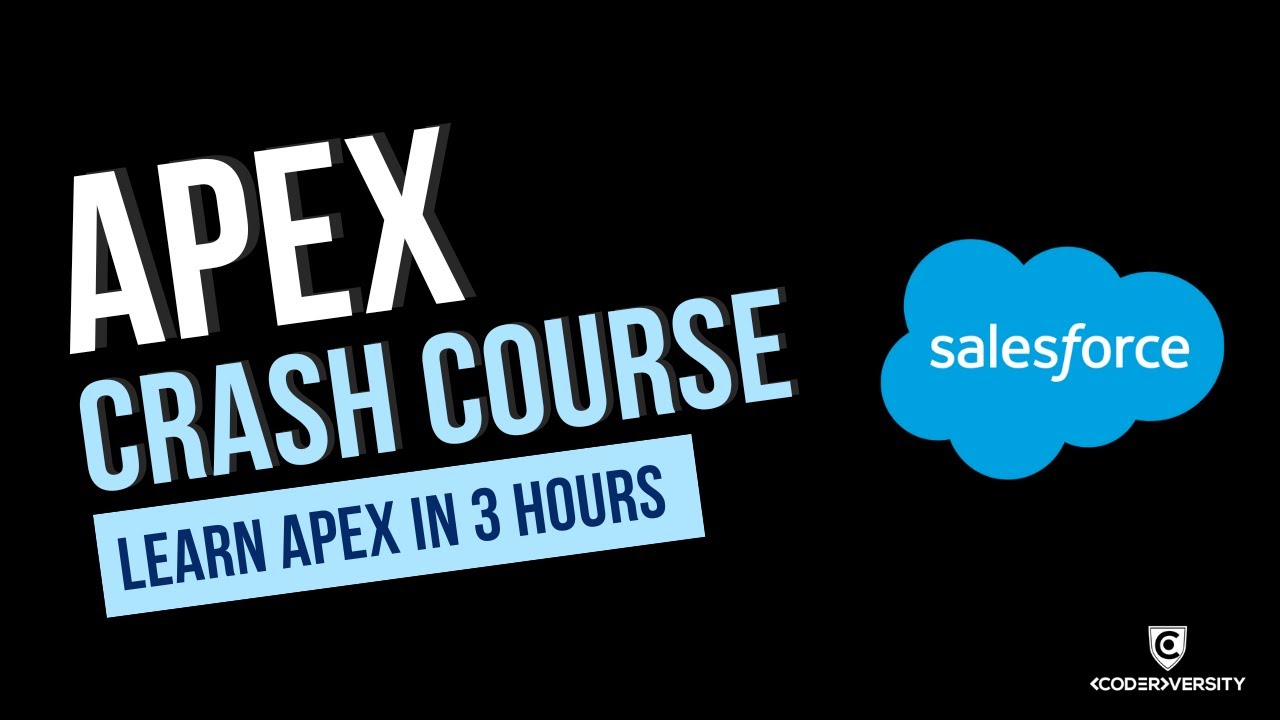 Apex Programming Crash Course | Learn Salesforce Apex App Development Basics
