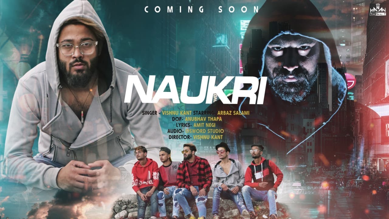 NAUKRI//ARBAZ SALMANI//VISHNU KANT//LATEST HINDI RAP 2020