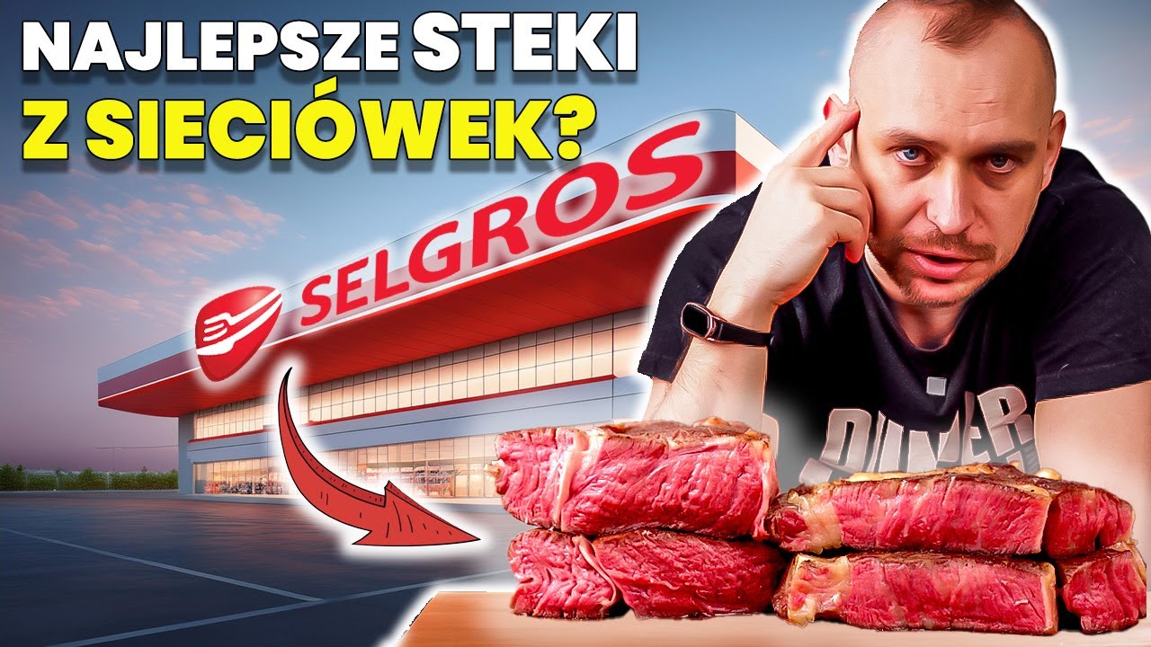 Steki z selgrosa!!! - nowe, lepsze, smaczniejsze