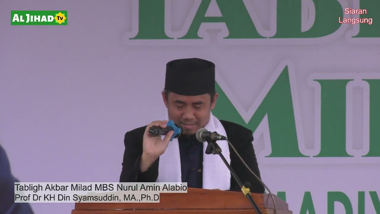 Tabligh Akbar Prof KH M Din Syamsuddin - Milad ke-49 MBS Nurul Amin Alabio, Kalsel