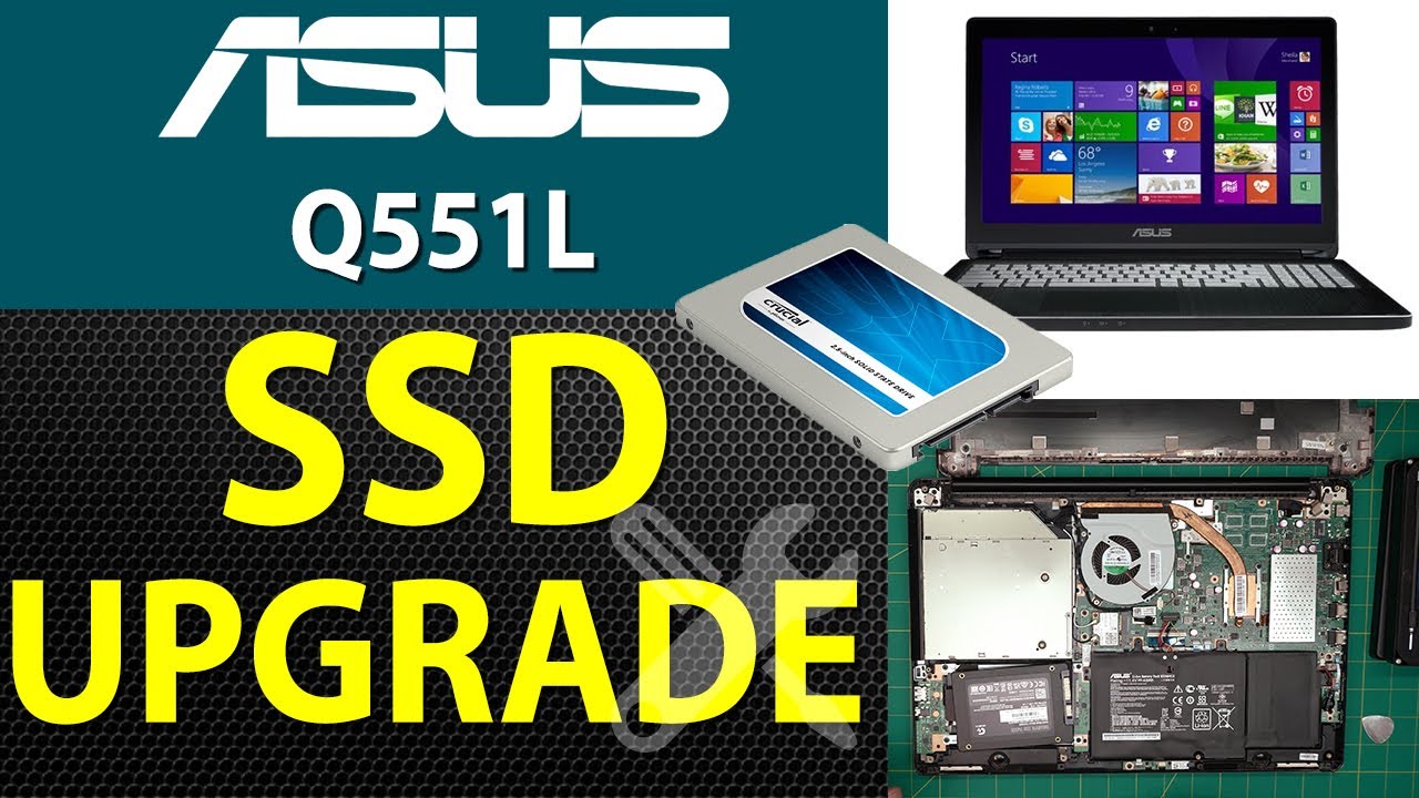 How to Upgrade the Storage (SSD/HDD) for the Asus Q551l Laptop: Step-by-Step Guide✅