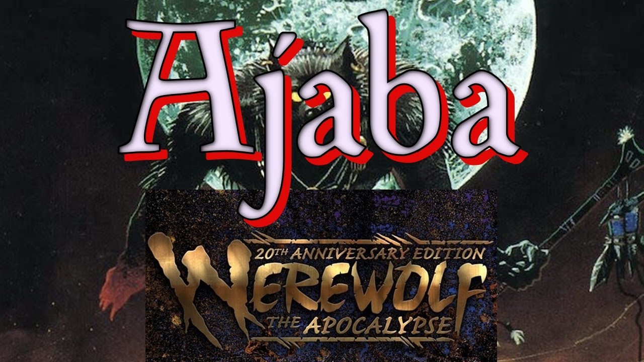 Werewolf the Apocalypse, The Changing Breeds: Ajaba