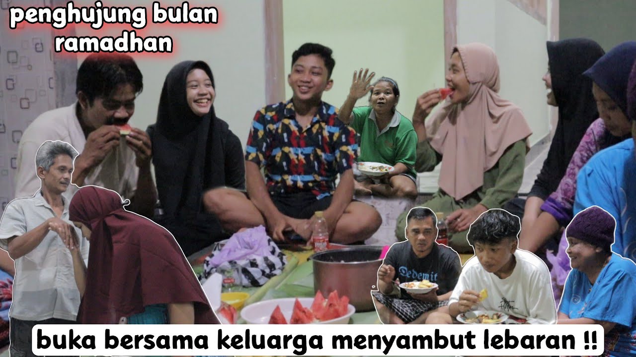 penghujung bulan ramadhan‼️buka bersama keluarga menyambut lebaran