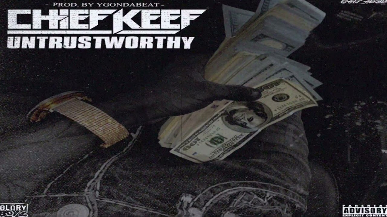 Chief Keef - Untrustworthy (Slowed + Reverb)