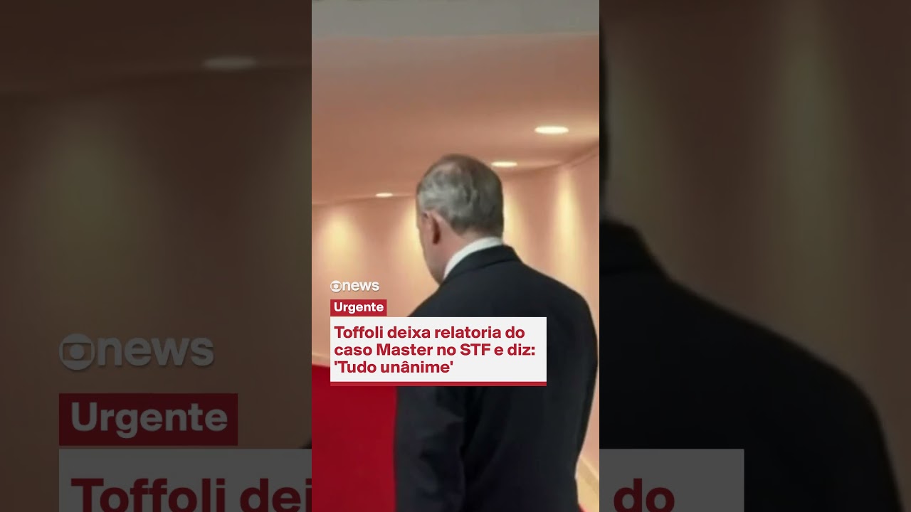 Toffoli deixa relatoria do caso Master no STF e diz: 'Tudo un&acirc;nime'