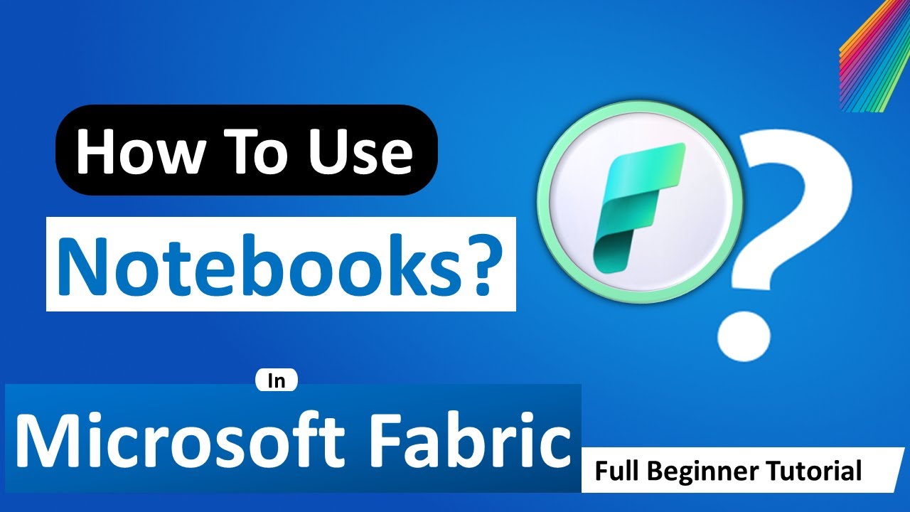 How to Use Microsoft Fabric Notebooks (FREE) Full Tutorial for Beginners