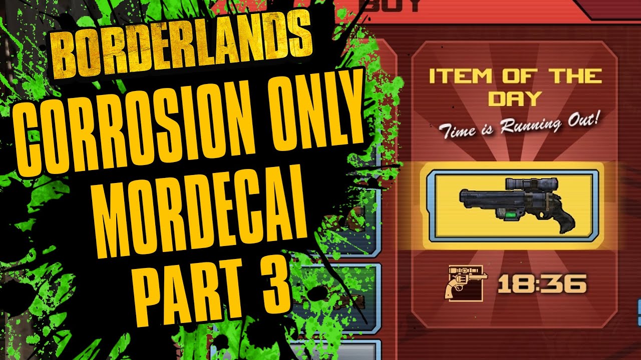 wtf i love vending machines now | Corrosion Only Mordecai | Borderlands Remastered