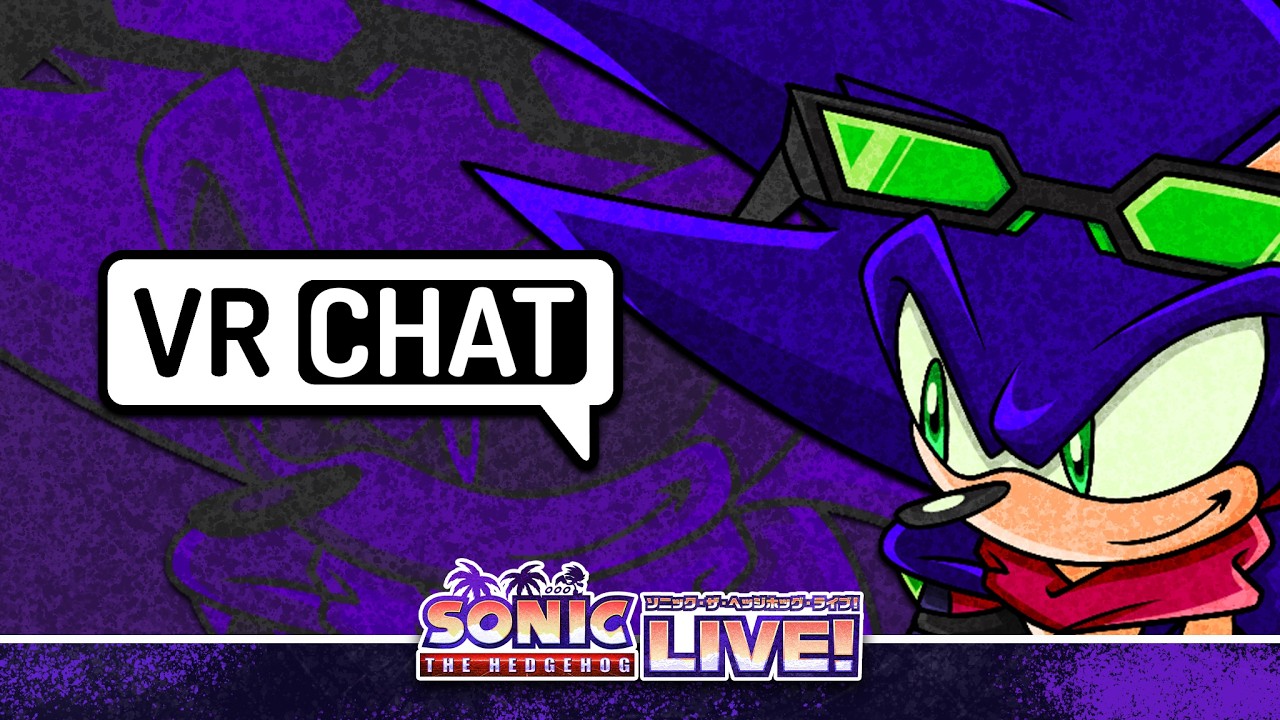 Guess Who's Back?! | VRChat | Sonic Live! (Season 4 Premiere)