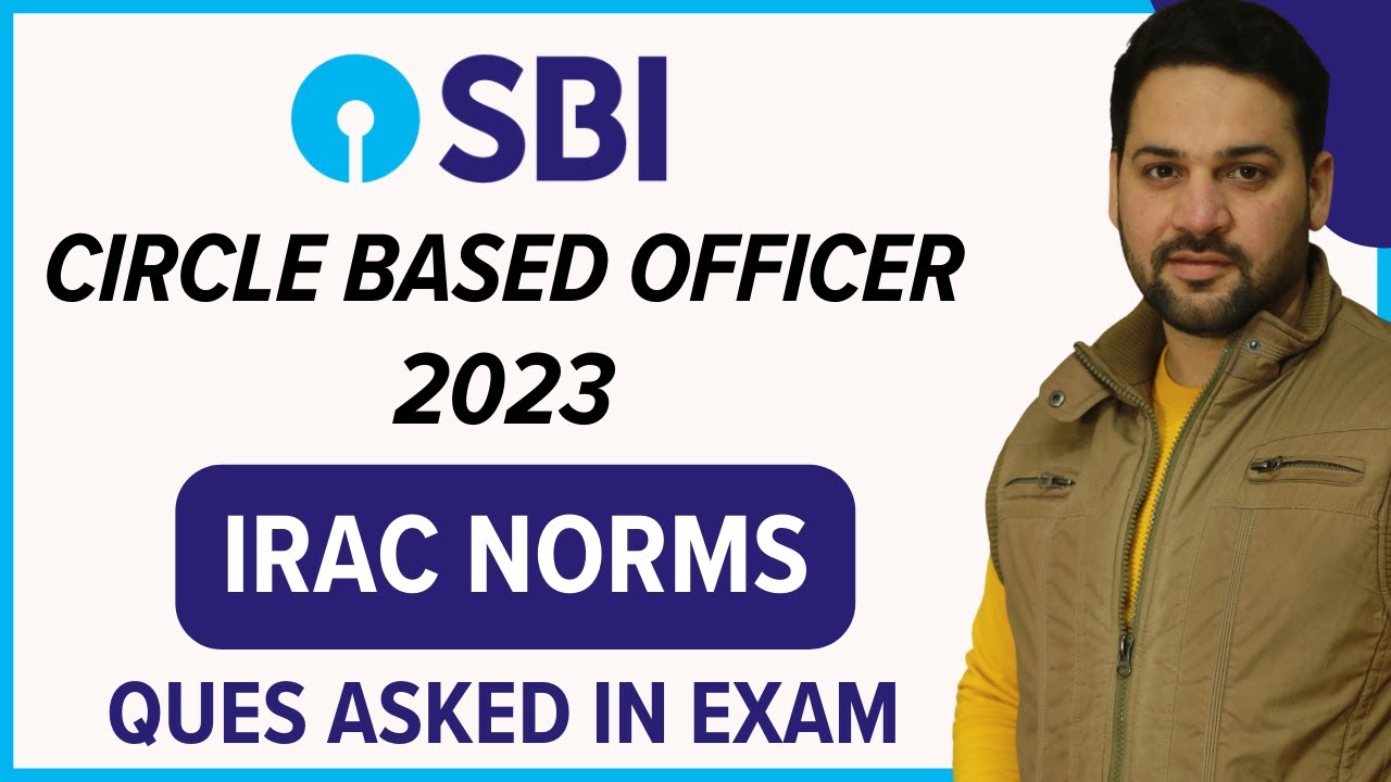 SBI CBO 2023: IRAC Norms Lecture