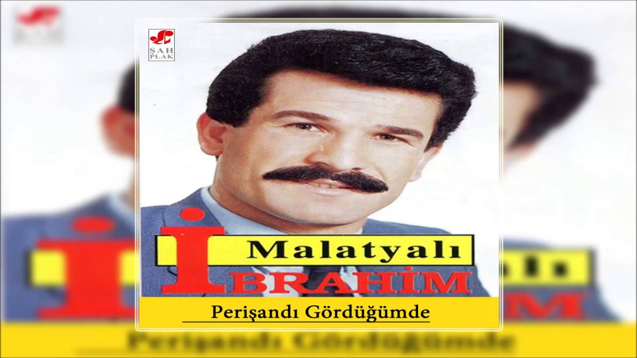 Malatyalı İbrahim - Kalbim Senin ile Dolu | Perişandı Gördüğümde | © Şah Plak