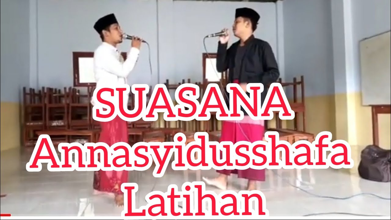 latihan ANAASYIDUSSHAFA