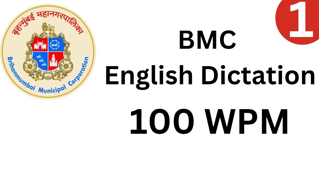 BMC English Dictation || 100 WPM || 