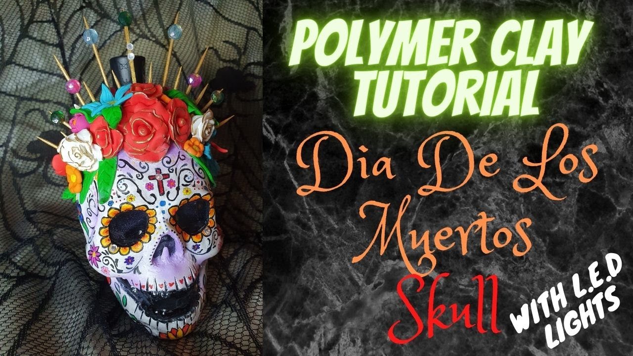Di De Los Muertos | Day of the Dead polymer clay tutorial