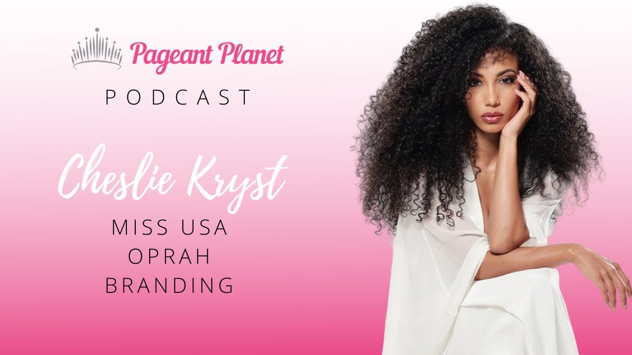Cheslie Kryst: Miss USA, Oprah, Branding