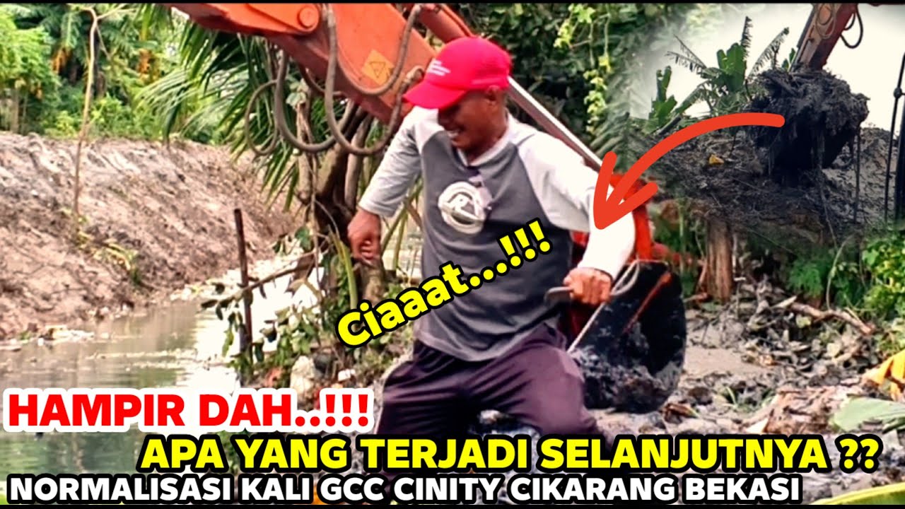 WADUH NYARIS ‼️ KEJADIAN LUCU DI NORMALISASI KALI GCC CINITY CIKARANG #kdm 