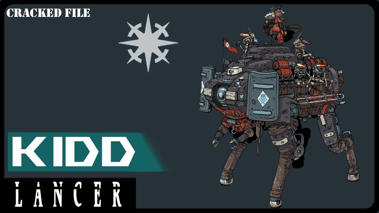 Why the Kidd is Awesome in Lancer Rpg