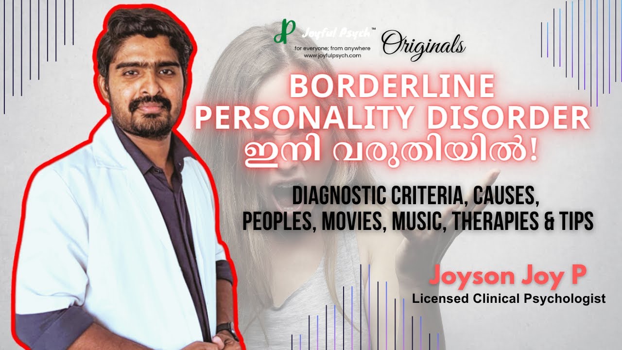 Everything about Borderline Personality Disorder in Malayalam | Originals | #dbt #bpd #intenseanger