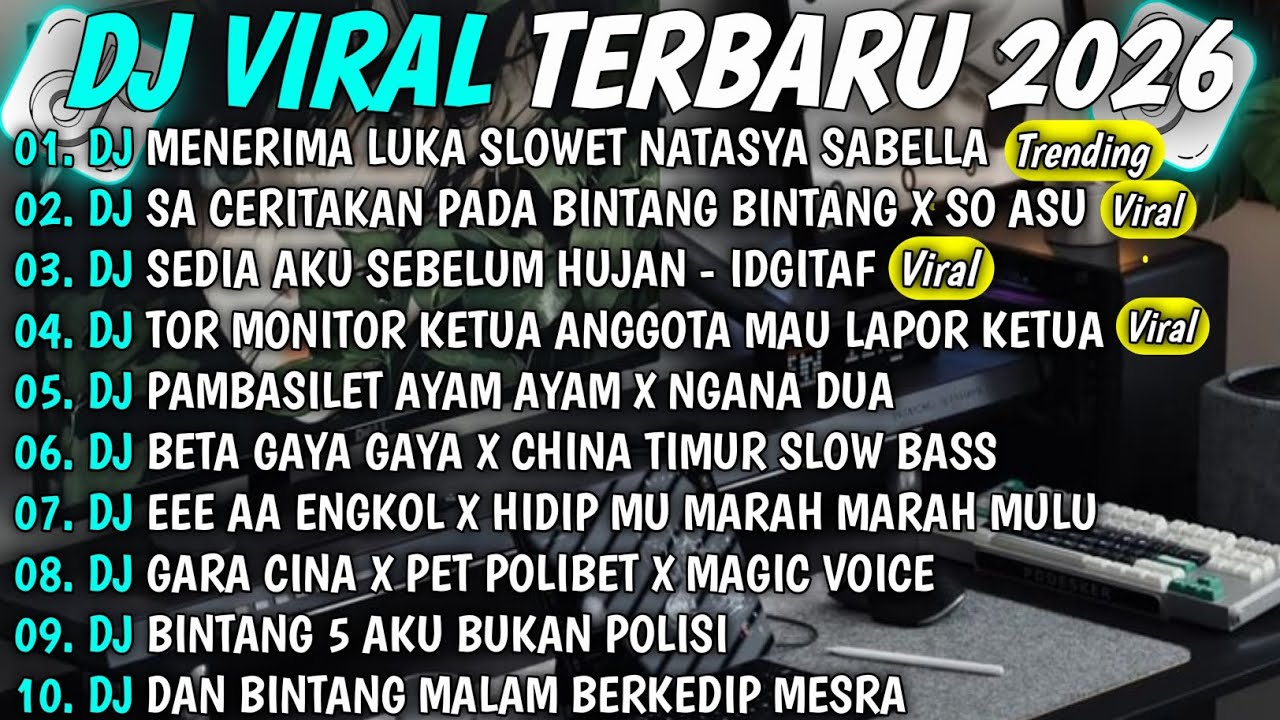 DJ TIKTOK TERBARU 2026🎵DJ MENERIMA LUKA SLOWET NATASYA SABELLA🎵DJ SA CERITAKAN PADA BINTANG BINTANG🎵