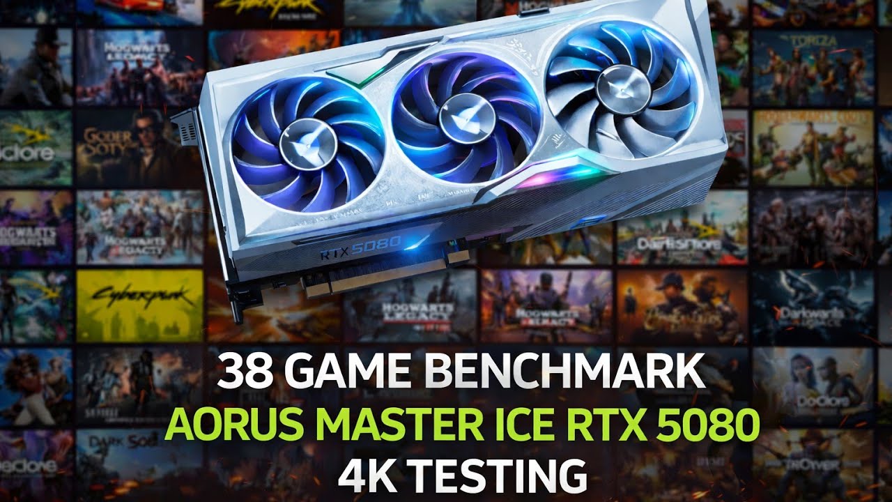 RTX 5080 - 38 GAMES at 4K - AORUS Master Ice | DLAA | Native | Ray Tracing | 2026 |
