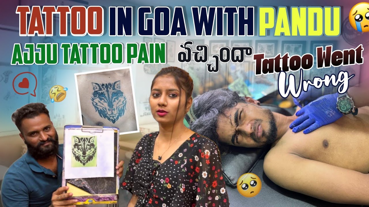 TATTOO in Goa with Pandu||went wrong||mrajayofficial||lovetraingle