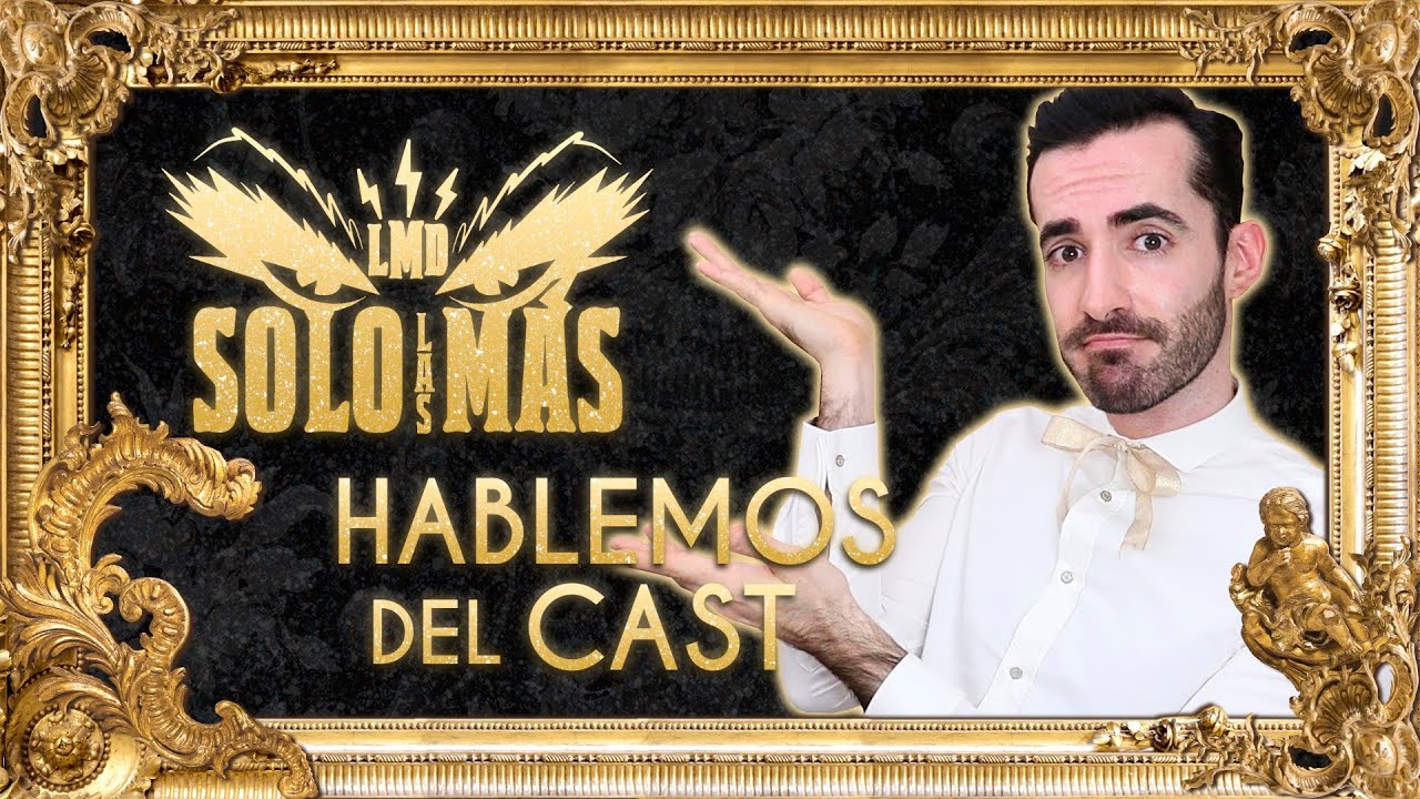 La Más Draga Solo Las Más Review: Hablemos del cast