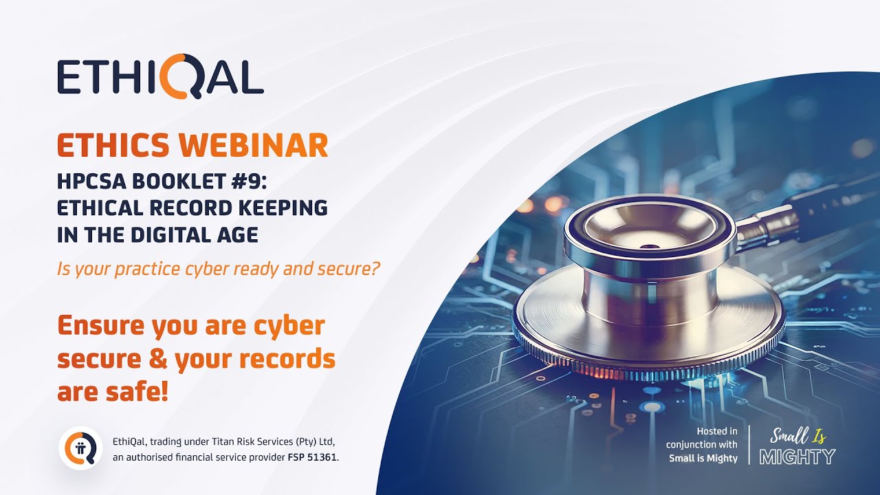 EthiQal - HPCSA Booklet #9: Ethical record keeping in the digital age - 16 September 2025
