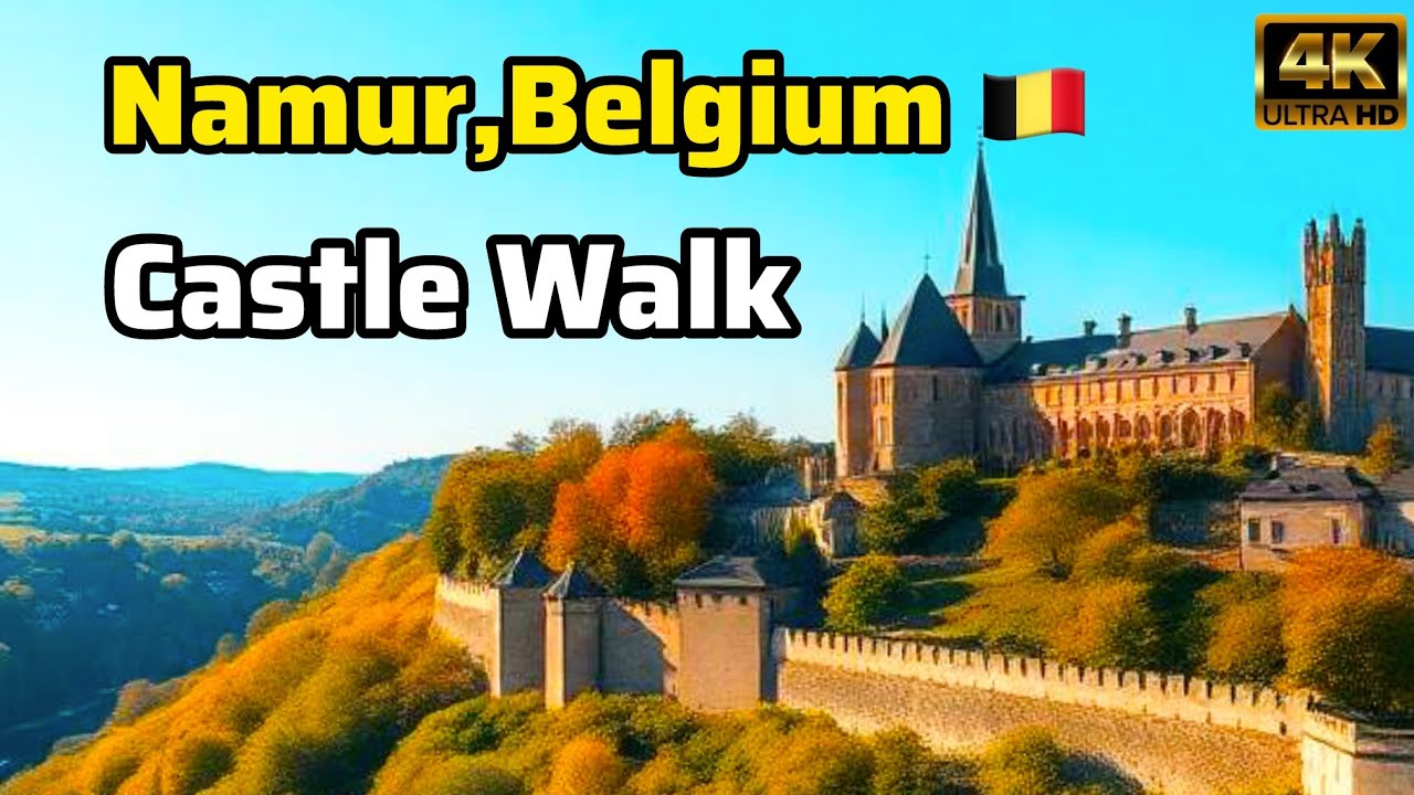 4K Walking Tour 2025 in Namur Belgium 🇧🇪 | Exploring Citadel and Giant Turtle 🏞️ | Riverside Walk