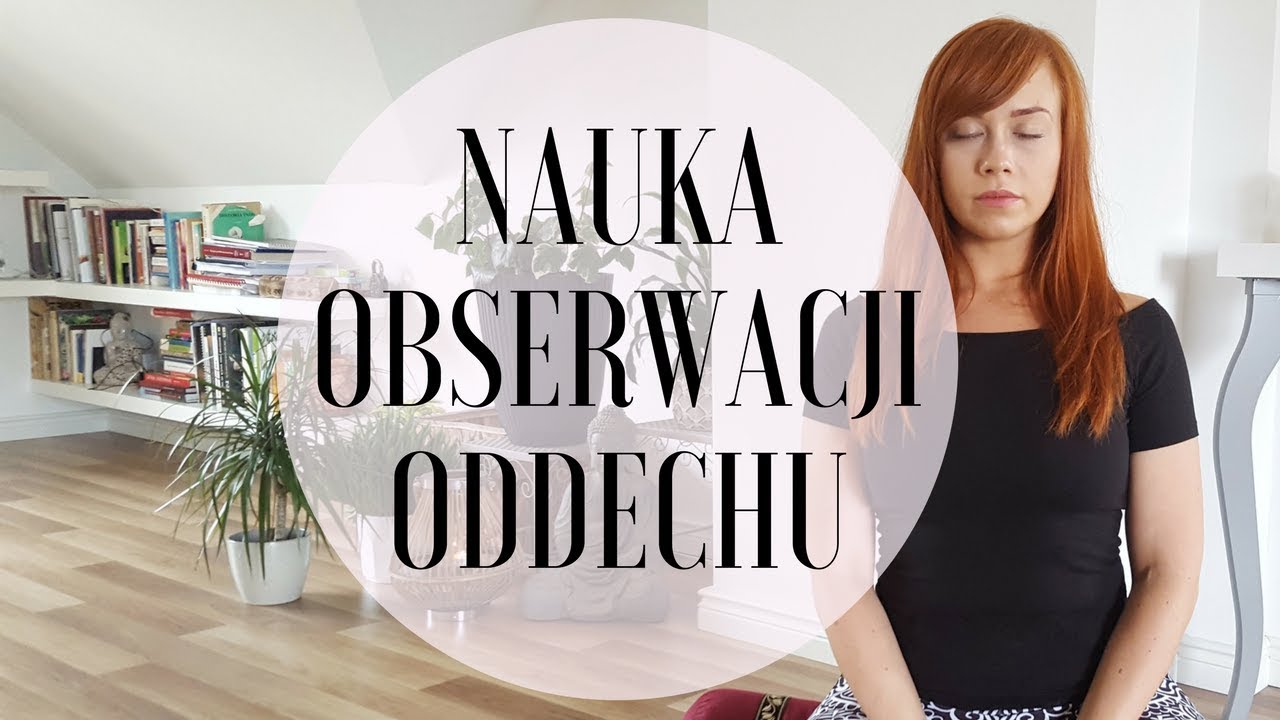 Nauka obserwacji oddechu